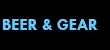 BEER & GEAR